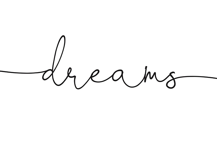 DREAMS